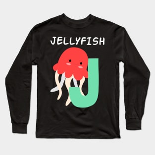 Jellyfish Alphabet J funny Long Sleeve T-Shirt